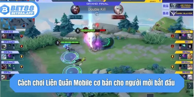 Cách chơi Liên Quân Mobile cơ bản cho người mới bắt đầu