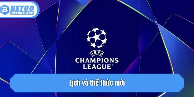 Lịch và thể thức mới